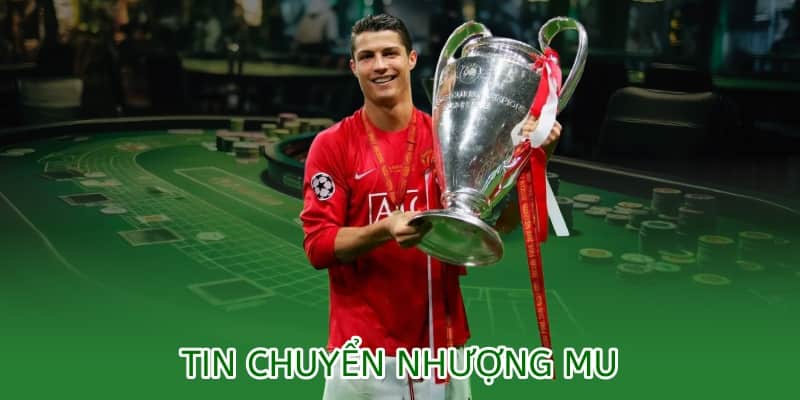 tin chuyển nhượng MU 2025